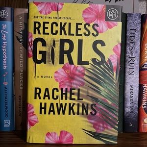 Reckless girls by Rachel Hawkins